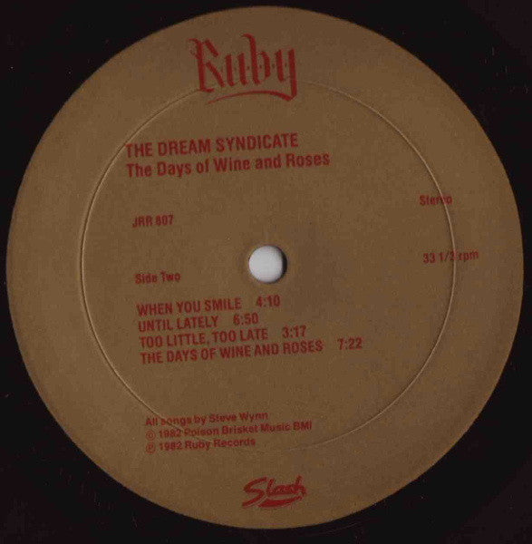 The Dream Syndicate : The Days Of Wine And Roses (LP, Album)