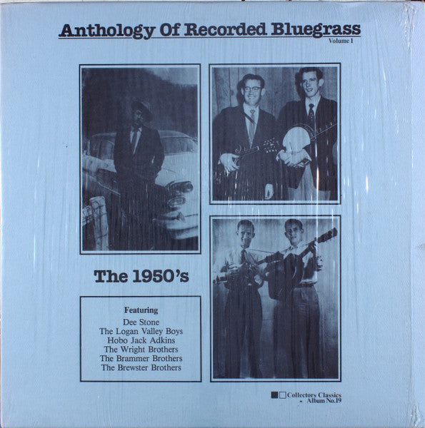 Various : Anthology Of Recorded Bluegrass Volume 1 - The 1950's (LP, Comp)