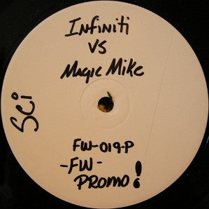 Infiniti* vs Magic Mike* : 2001 (12", Promo, W/Lbl)