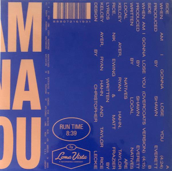 Local Natives : When Am I Gonna Lose You (7", RSD)