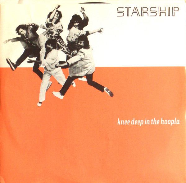 Starship (2) : Knee Deep In The Hoopla (LP, Album, Ind)