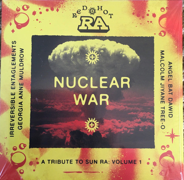 Various : Red Hot + Ra: Nuclear War (A Tribute To Sun Ra: Volume 1) (LP, Album, RSD)