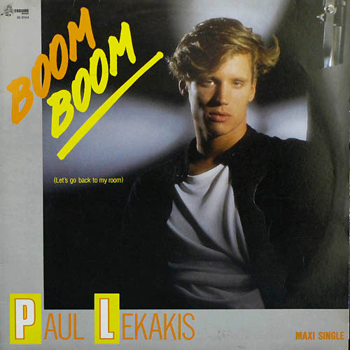 Paul Lekakis : Boom Boom (Let's Go Back To My Room) (12", Maxi)