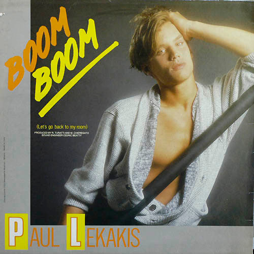 Paul Lekakis : Boom Boom (Let's Go Back To My Room) (12", Maxi)