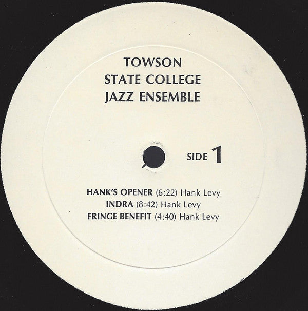 Towson State College Jazz Ensemble*, Henry J. (Hank) Levy* : Towson State College Jazz Ensemble (2xLP)