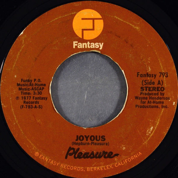 Pleasure (4) : Joyous / Dance To The Music (7", Single, Styrene, Pit)