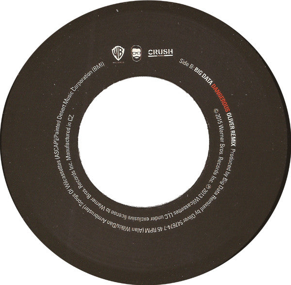 Big Data : Dangerous (7", RSD, Single, Ltd)