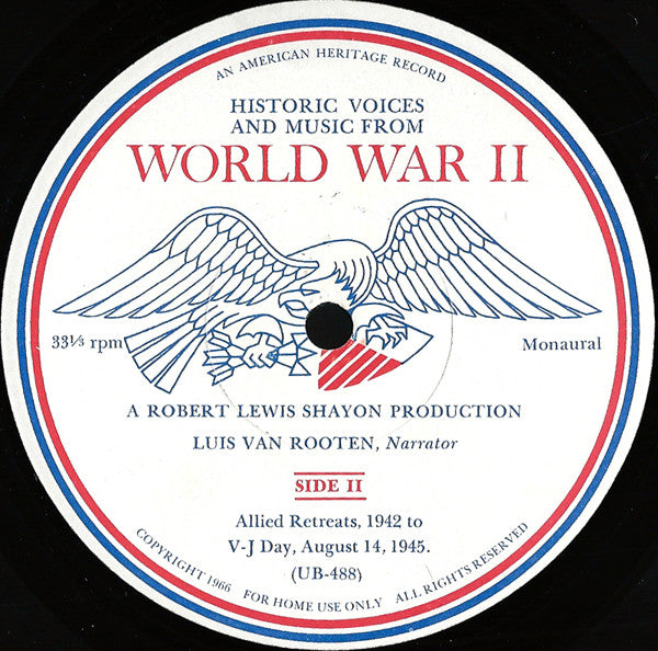 Various : Historic Voices And Music From World War II (LP)