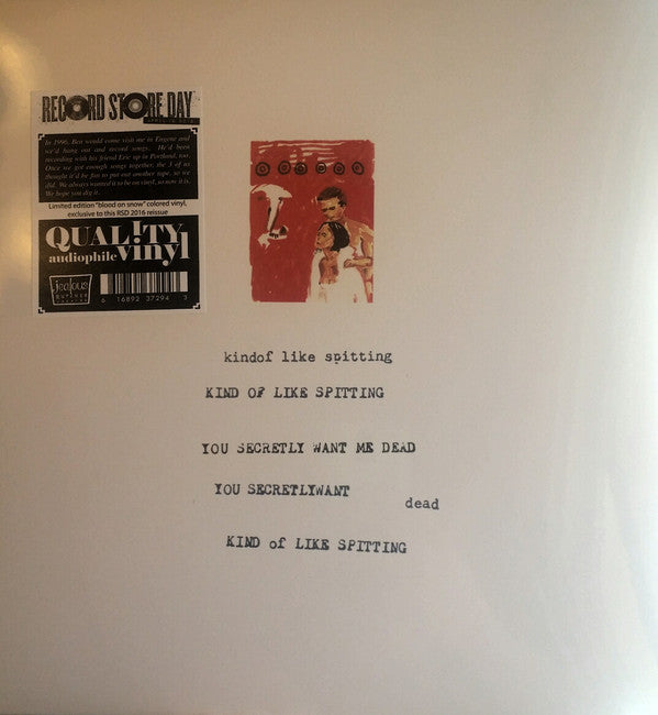 Kind Of Like Spitting : You Secretly Want Me Dead (LP, Album, RSD, Ltd, Blo)
