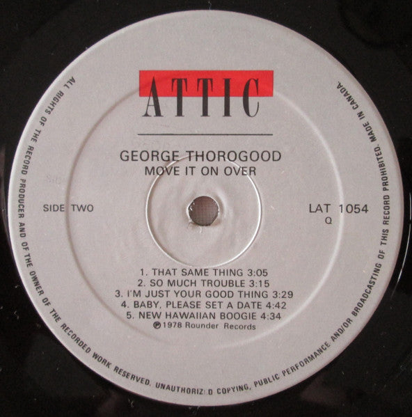 George Thorogood & The Destroyers : Move It On Over (LP, Album, RE)