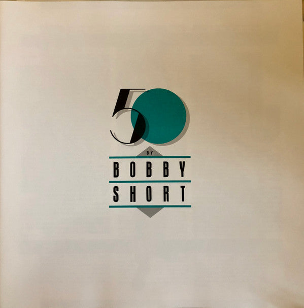 Bobby Short : 50 By Bobby Short (4xLP, Album, Comp)