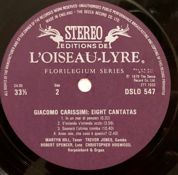 Giacomo Carissimi - Martyn Hill, Trevor Jones (4), Robert Spencer (2), Christopher Hogwood : Eight Cantatas (LP, Album)