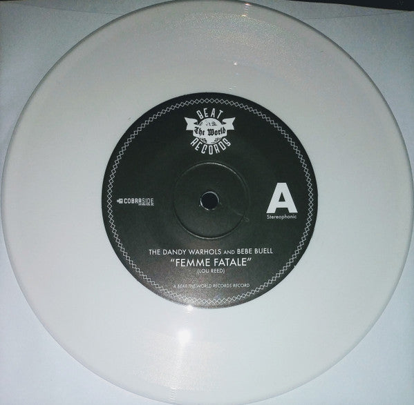 The Dandy Warhols And Bebe Buell : Femme Fatale (7", RSD, Single, Whi)