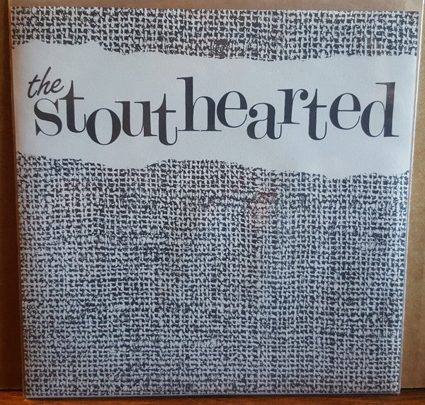 The Stouthearted : The Stouthearted (7", EP)