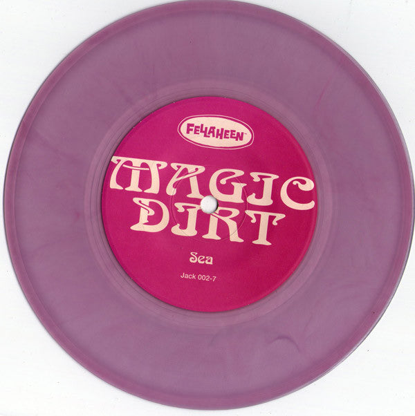 Magic Dirt : Super Tear (7", Pin)