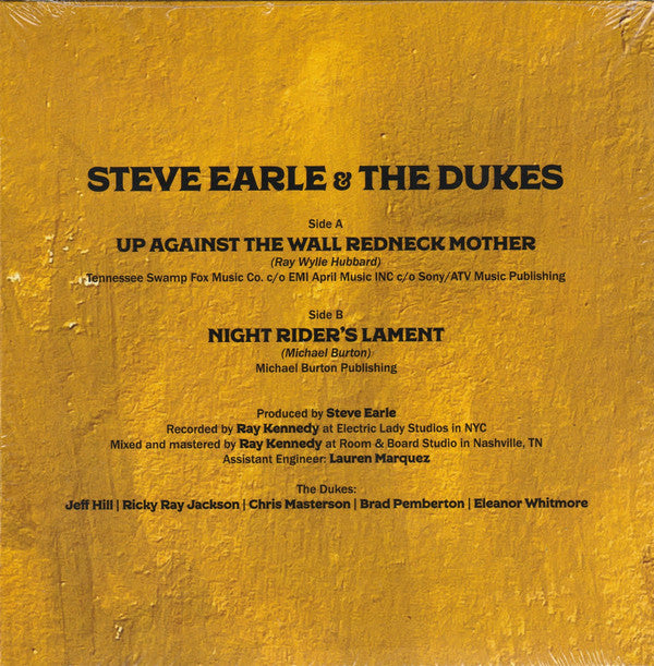 Steve Earle & The Dukes : Up Against The Wall Redneck Mother / Night Rider's Lament (7", RSD, Single, Cle)