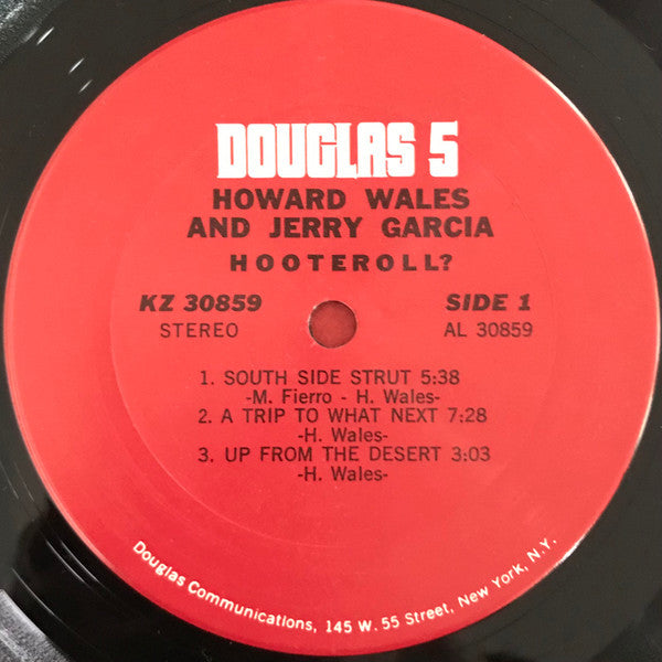 Howard Wales & Jerry Garcia : Hooteroll? (LP, Album, San)