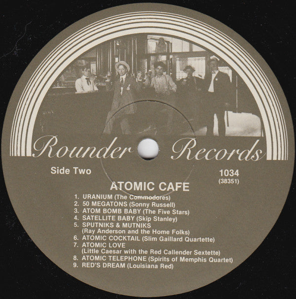 Various : Atomic Cafe: A Soundtrack Album (LP, Comp)