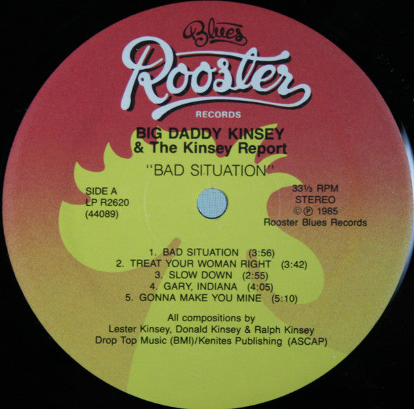 Big Daddy Kinsey & The Kinsey Report : Bad Situation (LP, Album)