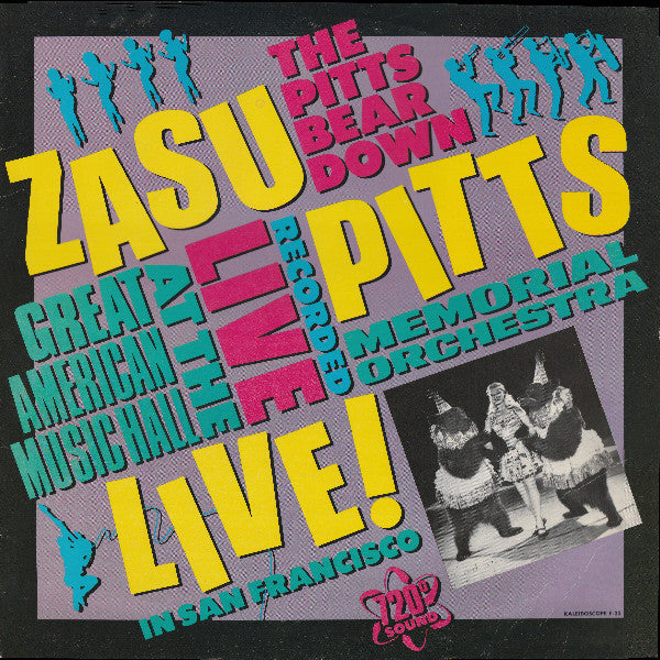 Zasu Pitts Memorial Orchestra : The Pitts Bear Down (LP, Album)