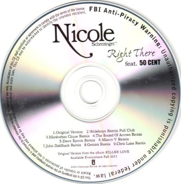 Nicole Scherzinger Feat. 50 Cent : Right There (The Remixes) (CDr, Maxi, Promo)