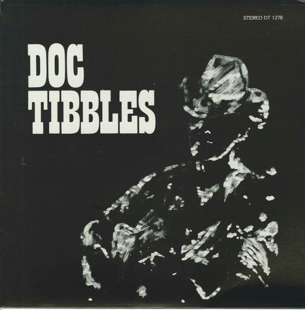 Doc Tibbles : Doc Tibbles (LP, Album)