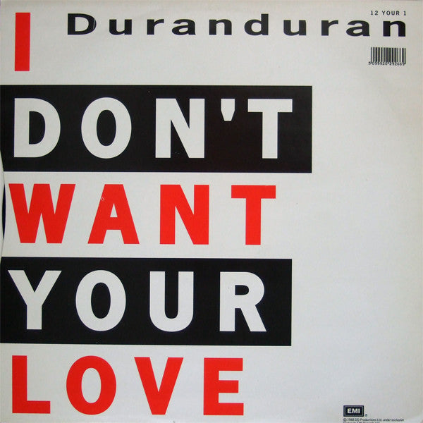 Duranduran* : I Don't Want Your Love (12", Single)