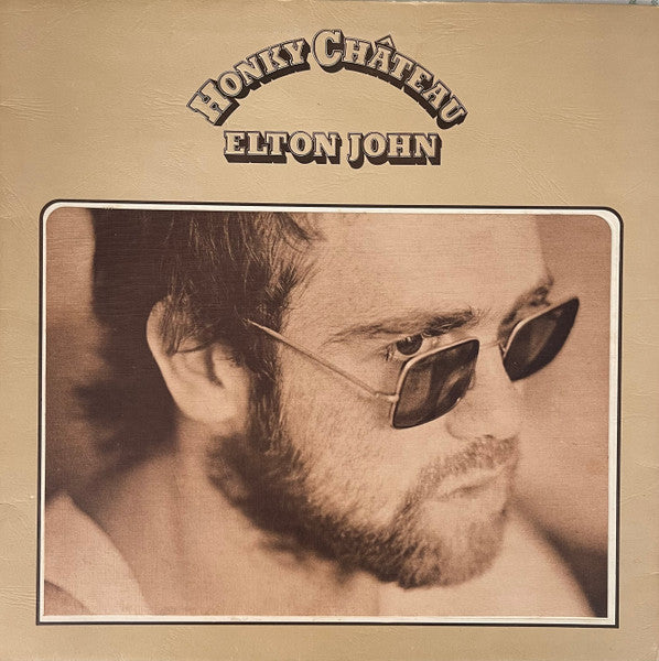 Elton John : Honky Château (LP, Album, Gat)