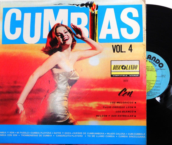 Los Melodicos*, Tulio Enrique Leon, Los Blanco, Nelson Y Sus Estrellas : Cumbias Vol. 4 (LP, Comp, RE)