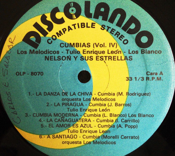 Los Melodicos*, Tulio Enrique Leon, Los Blanco, Nelson Y Sus Estrellas : Cumbias Vol. 4 (LP, Comp, RE)