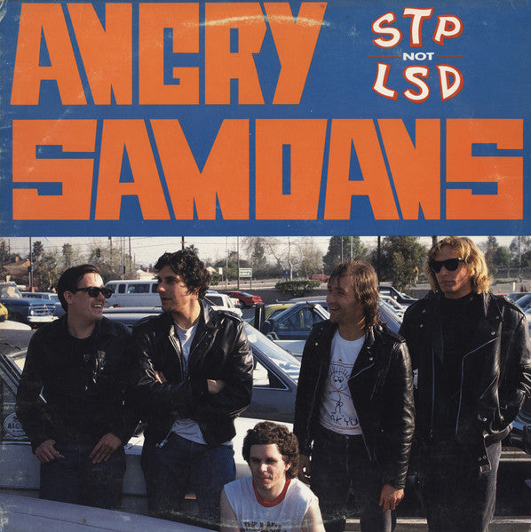 Angry Samoans : STP Not LSD (LP, Album)