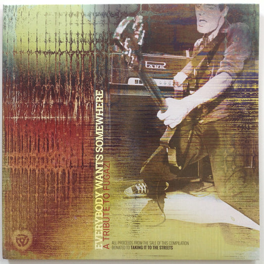 Various : Everybody Wants Somewhere: A Tribute To Fugazi (LP, Album, Comp, Ltd, Bro)