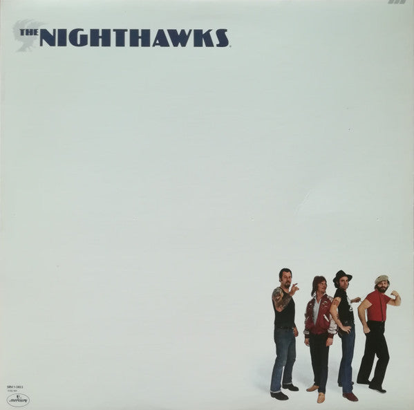 The Nighthawks (3) : The Nighthawks (LP, Album, Pre)