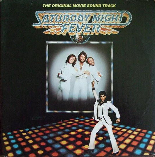 Various : Saturday Night Fever (The Original Movie Sound Track) (2xLP, Album, Comp, Sou)