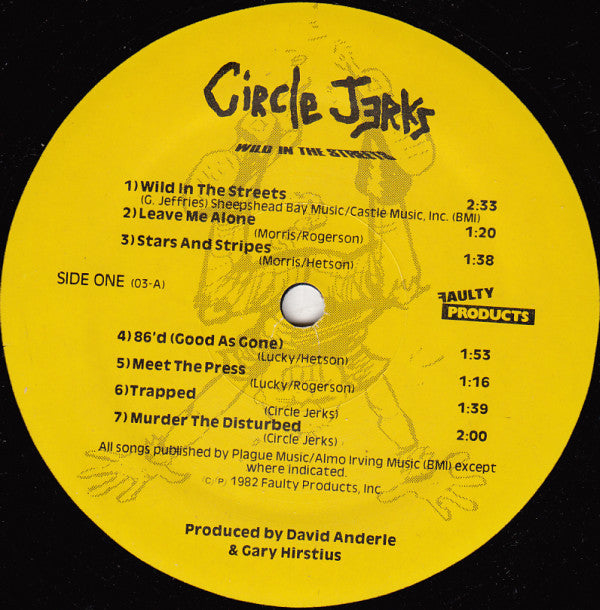 Circle Jerks : Wild In The Streets (LP, Album)