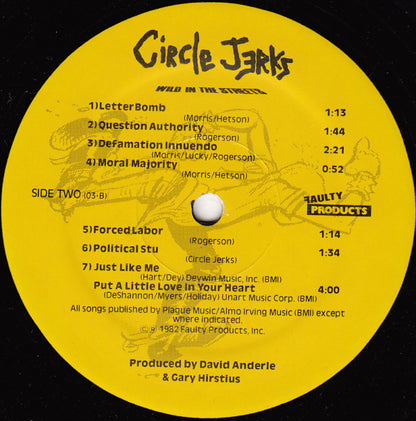Circle Jerks : Wild In The Streets (LP, Album)