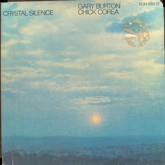 Gary Burton - Chick Corea* : Crystal Silence (LP, Album, All)