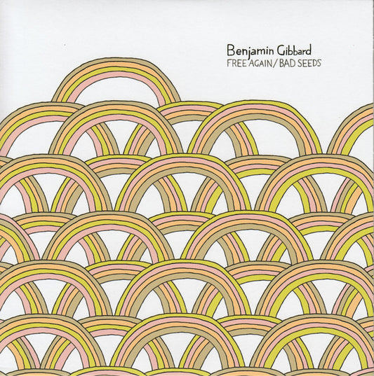Benjamin Gibbard* : Free Again / Bad Seeds (7", Bon)