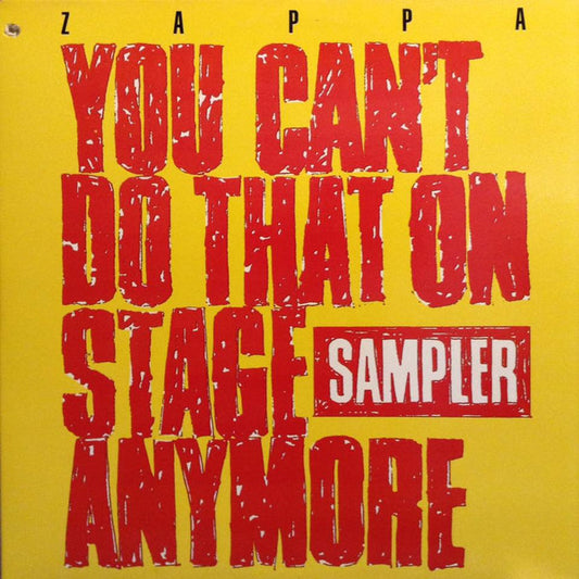 Zappa* : You Can't Do That On Stage Anymore (Sampler) (2xLP, Smplr, Spe)
