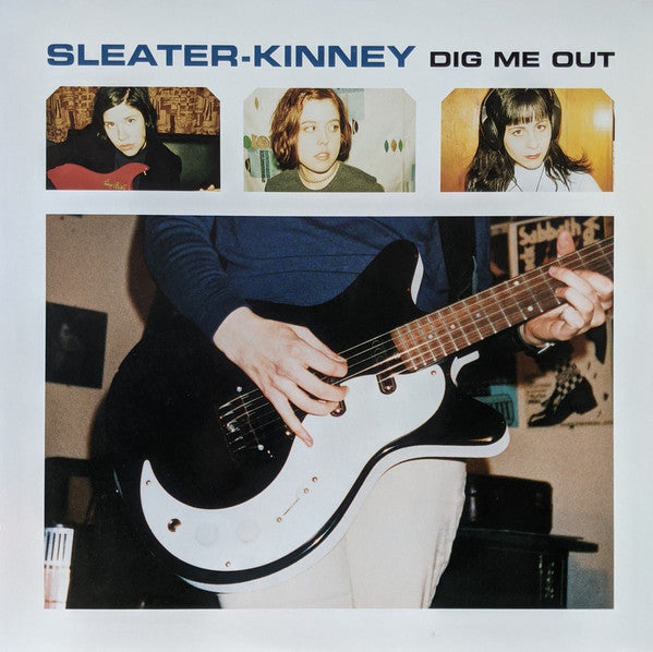 Sleater-Kinney : Dig Me Out (LP, Album, RP)