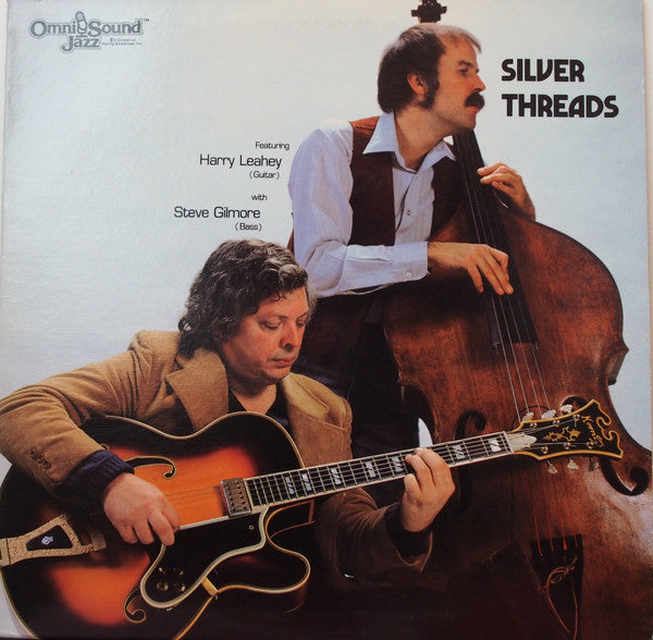 Harry Leahey With Steve Gilmore : Silver Threads (LP)
