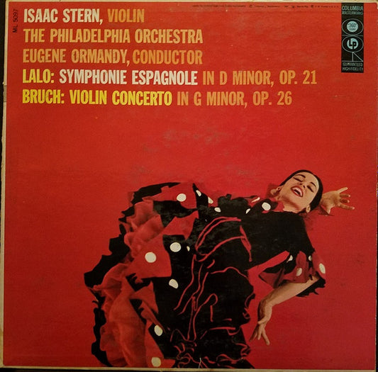 Isaac Stern, The Philadelphia Orchestra, Eugene Ormandy, Lalo* / Bruch* : Symphonie Espagnole In D Minor, Op. 21 / Violin Concerto In G Minor, Op. 26 (LP, Mono)