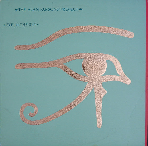 The Alan Parsons Project : Eye In The Sky (LP, Album, Hub)