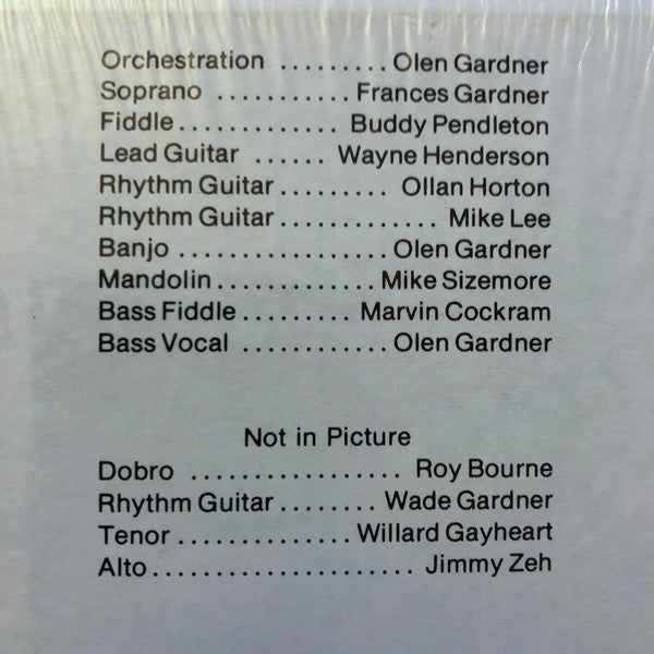 Olen And Frances Gardner Featuring Wayne Henderson (3), Buddy Pendleton : Olen & Frances Gardner (LP, Album)