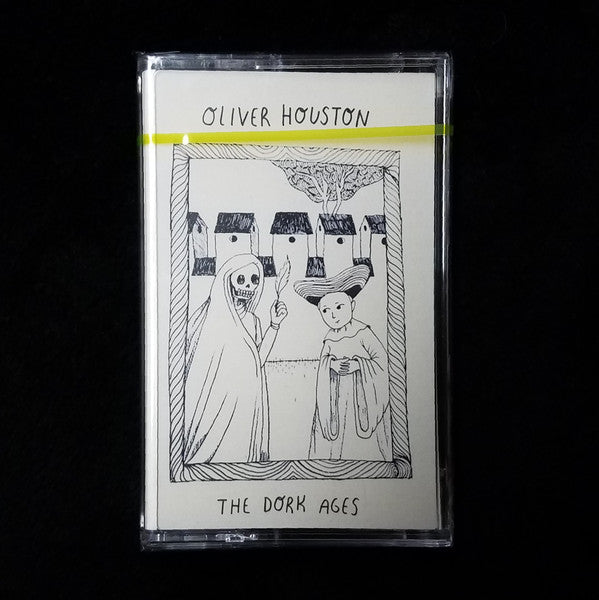Oliver Houston : The Dork Ages (Cass, EP, Pin)