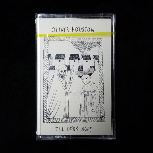Oliver Houston : The Dork Ages (Cass, EP, Pin)