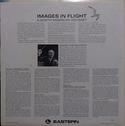 André Kostelanetz, The New York Philharmonic* : Images In Flight A North American Odyssey (LP, Album, Mono, Ltd)
