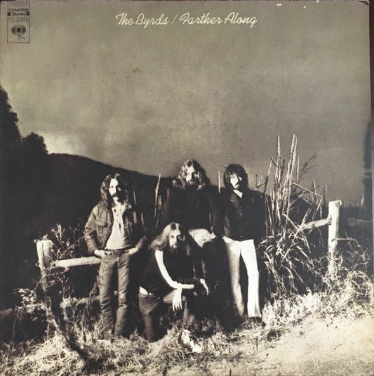 The Byrds : Farther Along (LP, Album, San)