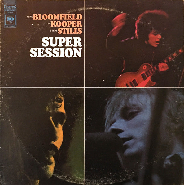 Mike Bloomfield / Al Kooper / Steve Stills* : Super Session (LP, Album, Roc)