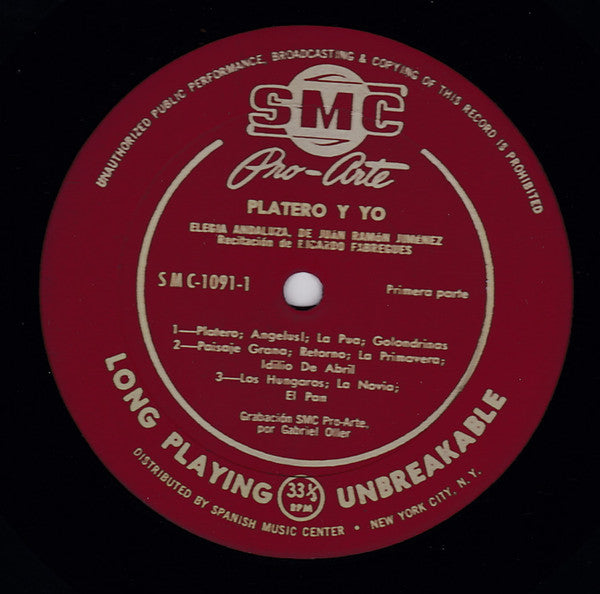 Juan Ramón Jiménez , Recitado Por Ricardo Fabregues : Platero Y Yo = Platero And I (LP, Album)
